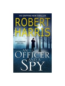 An Officer and a Spy - 9780099580898