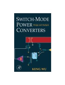 Switch-Mode Power Converters - 9780120887958