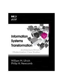 Information Systems Transformation - 9780123749130
