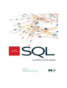 SQL Clearly Explained - 9780123756978