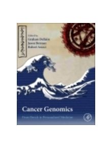 Cancer Genomics - 9780123969675