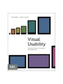 Visual Usability - 9780123985361