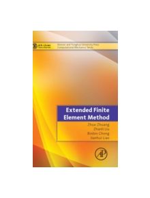Extended Finite Element Method - 9780124077171
