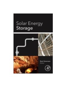 Solar Energy Storage - 9780124095403