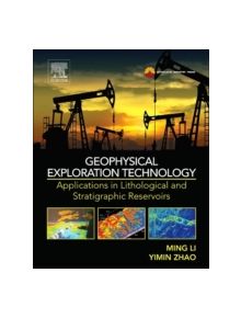 Geophysical Exploration Technology - 9780124104365