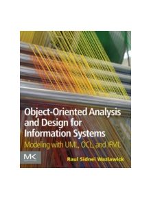 Object-Oriented Analysis and Design for Information Systems - 9780124186736
