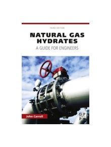 Natural Gas Hydrates - 9780128000748