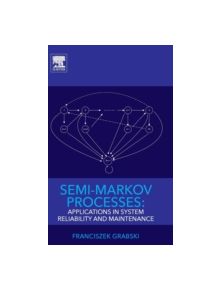 Semi-Markov Processes - 9780128005187