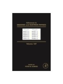 Advances in Imaging and Electron Physics - 9780128022559