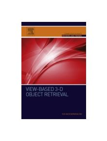 View-Based 3-D Object Retrieval - 9780128024195