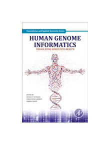 Human Genome Informatics - 9780128094143