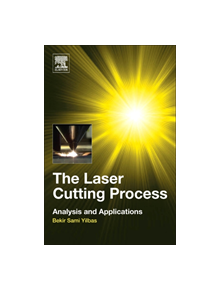 The Laser Cutting Process - 9780128129821