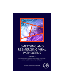 Emerging and Reemerging Viral Pathogens - 9780128149669