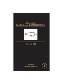 Advances in Imaging and Electron Physics - 9780128152140