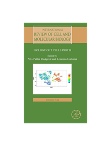 Biology of T Cells - Part B - 9780128153819