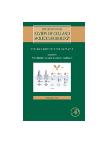 Biology of T Cells - Part A - 9780128153857