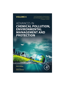 Soil Degradation, Restoration and Management in a Global Change Context - 9780128164150