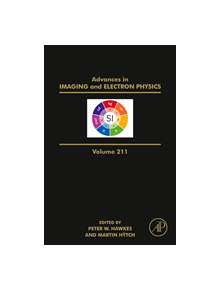 Advances in Imaging and Electron Physics - 9780128174692