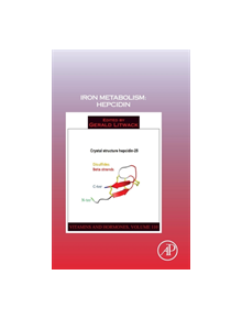 Iron Metabolism: Hepcidin - 9780128178423