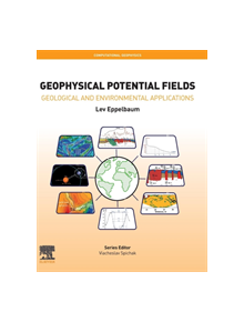 Geophysical Potential Fields - 9780128196465