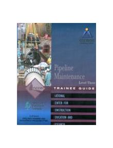 Pipeline Maintenance Level 3 Trainee Guide, Paperback - 9780131010772
