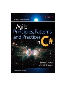 Agile Principles, Patterns, and Practices in C# - 9780131857254