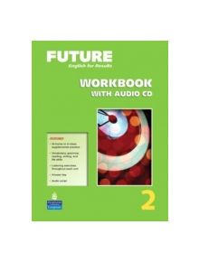 Future 2 Workbook with Audio CDs - 9780131991514