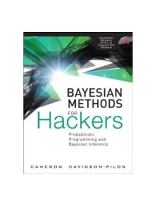 Bayesian Methods for Hackers - 9780133902839