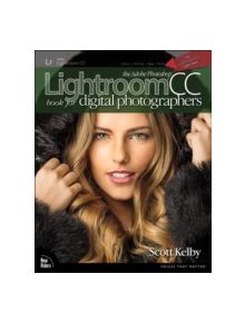 The Adobe Photoshop Lightroom CC Book for Digital Photographers - 9780133979794