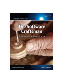 The Software Craftsman - 9780134052502