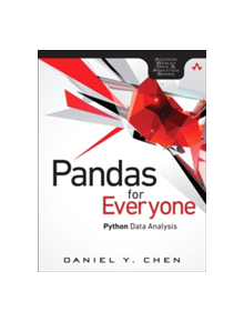 Pandas for Everyone - 9780134546933