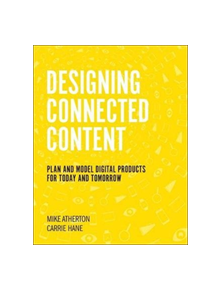 Designing Connected Content - 9780134763385