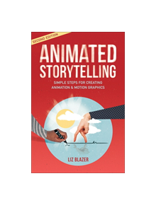 Animated Storytelling - 9780135667859