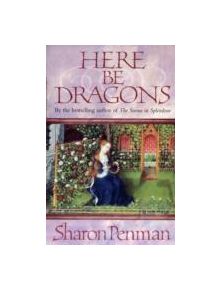 Here be Dragons - 9780140133400