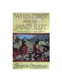 When Christ and His Saints Slept - 9780140166361