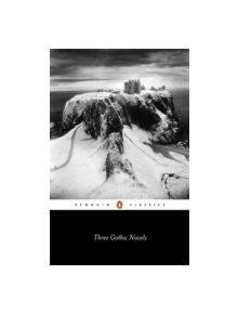 Three Gothic Novels - 9780140430363