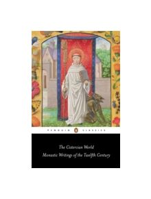 The Cistercian World - 9780140433562