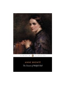 The Tenant of Wildfell Hall - 9780140434743