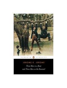 Three Men in a Boat and Three Men on the Bummel - 9780140437508