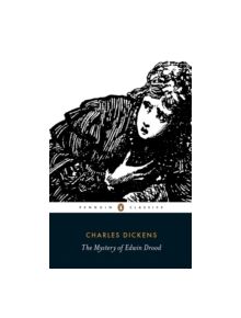 The Mystery of Edwin Drood - 9780140439267