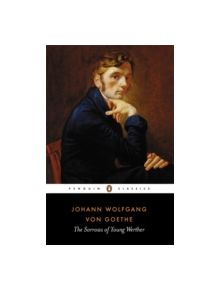 The Sorrows of Young Werther - 9780140445039