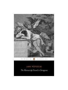 The Manuscript Found in Saragossa - 9780140445800