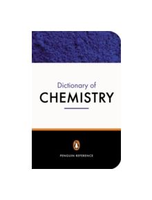 The Penguin Dictionary of Chemistry - 9780140514452