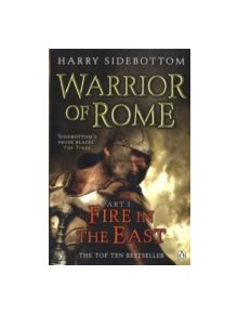 Warrior of Rome I: Fire in the East - 9780141032290