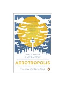 Aerotropolis - 9780141035222