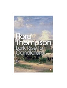 Lark Rise to Candleford - 9780141183312