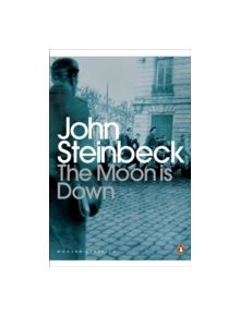 The Moon is Down - 9780141185538