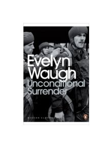 Unconditional Surrender - 9780141186870