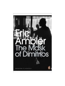 The Mask of Dimitrios - 9780141190334