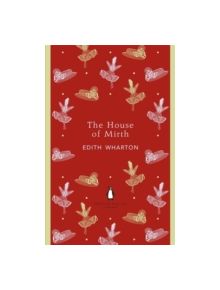 The House of Mirth - 9780141199023